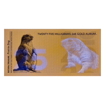 25mg Prairie Dog Aurum Gold Note 2025